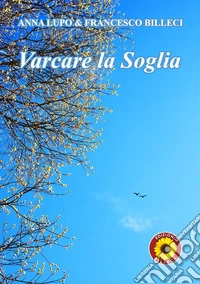 Varcare la soglia