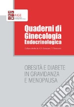 Obesità e diabete in gravidanza e menopausa