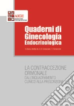 La contraccezione ormonale dall'inquadramento clinico alla prescrizione