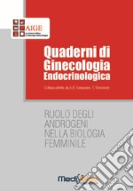 Ruolo degli androgeni nella biologia femminile