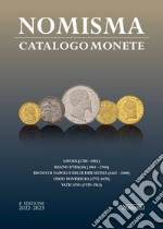 Nomisma. Catalogo Monete 2022-2023 libro