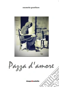 Pazza d'amore