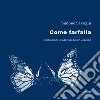 Come farfalla libro