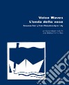 Voice Waves. L'onda della voce. European Poetry Slam Championship in Italy. Ediz. bilingue libro