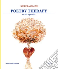 Poetry therapy. Teoria e pratica