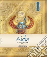 Aida di Giuseppe Verdi. Con app. Con CD-Audio