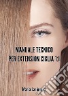 Manuale tecnico per extension ciglia 1:1 libro