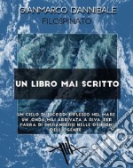 Un libro mai scritto