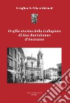 Profilo storico della Collegiata di San Bartolomeo d'Avezzano. Ediz. per la scuola libro