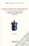 La famiglia Maccafani di Pereto (AQ). Nuove luci per la storia della Marsica e del Carseolano dal fondo pergamenaceo Buglioni-Maccafani dell'Archivio diocesano di Matelica (MC) (secc. XV-XVI) libro