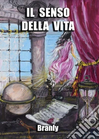 Il senso della vita