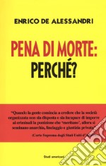 Pena di morte: perché?