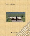 Effetto dell'orario di pascolamento sulla componente aromatica della carne libro di Andronico Valeria Rizzo S. (cur.)