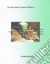 Risposta produttiva di nuove varietà di frumento duro alla coltivazione in biologico libro
