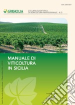 Manuale di viticoltura in Sicilia libro