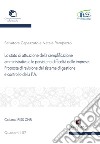 Lo stato di attuazione della semplificazione amministrativa e le persistenti difficoltà delle imprese. Proposta di revisione del sistema di gestione e controllo della P.A. libro