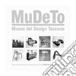 MuDeTo Collection 2016-17. Ediz. illustrata libro