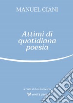 Attimi di quotidiana poesia libro