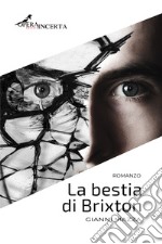 La bestia di Brixton libro