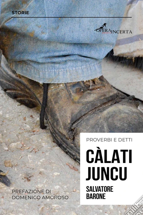 Càlati juncu. Proverbi e detti