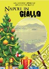 Napoli in giallo libro