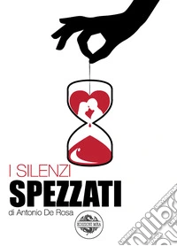 I silenzi spezzati