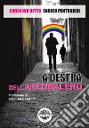 A destra dell'arcobaleno libro