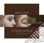 Stereopsia. Catalogo della mostra di Renata Soro (Cosenza, 10 marzo-21 aprile 2018)