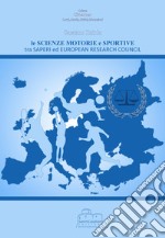 Le scienze motorie e sportive tra saperi ed European research council