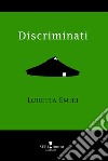 Discriminati libro