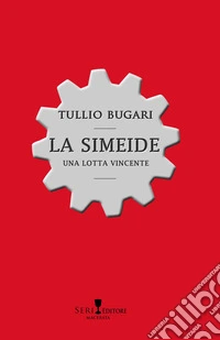 La simeide. Una lotta vincente