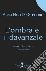 L'ombra e il davanzale libro