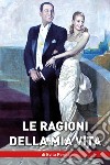 Le ragioni della mia vita libro di Perón Evita