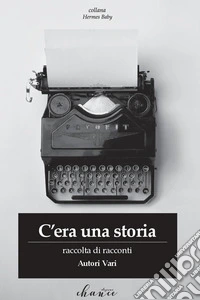 C'era una storia