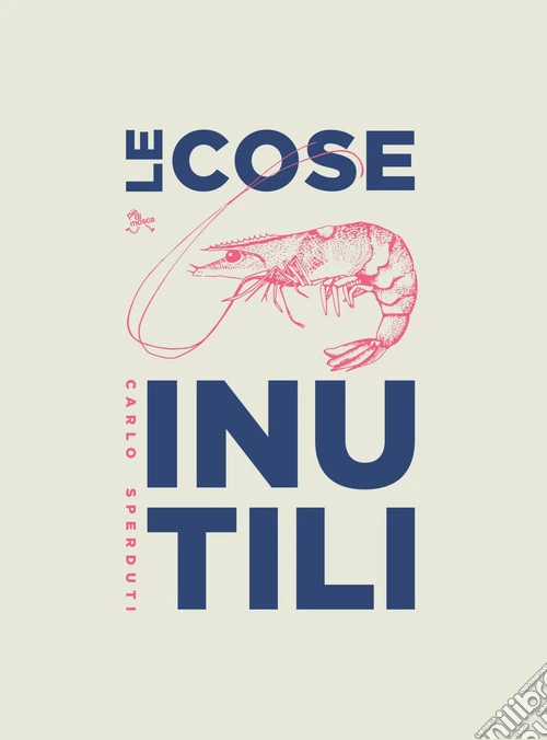 Le cose inutili