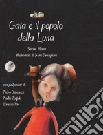 Gaia e il popolo della Luna libro