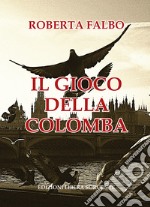 Il gioco della colomba