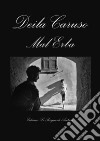 Mal'Erba libro di Caruso Deila