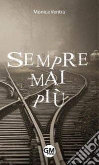Sempre mai più libro