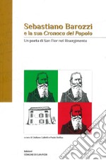 Sebastiano Barozzi e la sua «Cronaca del popolo». Un poeta di San Fior nel risorgimento