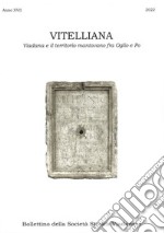 Vitelliana. Viadana e il territorio mantovano fra Oglio e Po. Bollettino della Società Storica Viadanese libro