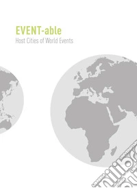 Event-able. Host cities of world events libro
