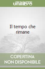 Il tempo che rimane libro