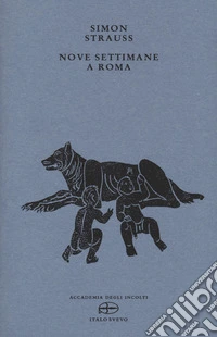 Nove settimane a Roma