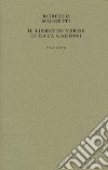 Il libretto verde di Raul Gardini libro