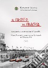 Il circuito di Siracusa. Gran Premi di Formula in terra d'Archimede dal 1951 al 1958. Vol. 1 libro