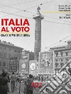 Italia al voto. Quando il web era la strada libro di Riccardi Maurizio Currado Giovanni Scalambretti Flavia