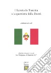 I Lorena in Toscana e la questione delle libertà. Atti del seminario di studi (San Gimignano il 16 dicembre 2017) libro