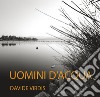 Uomini d'acqua. Ediz. illustrata libro di Virdis Davide