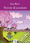 Nuvole di zucchero libro